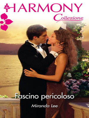 cover image of Fascino pericoloso